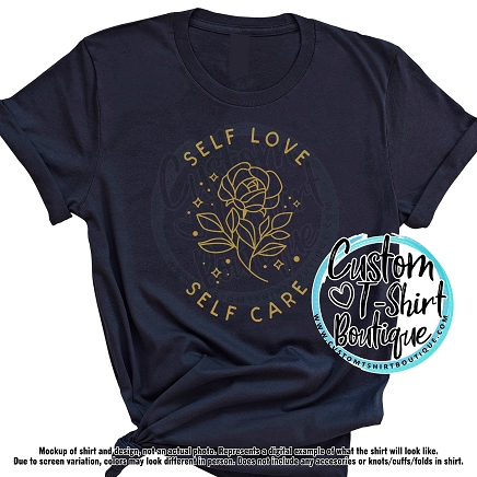 Self Love Self Care T-Shirt